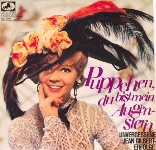 Cover Various - Puppchen, Du Bist Mein Augenstern - Unvergessene Jean Gilbert-Erfolge (LP) Schallplatten Ankauf