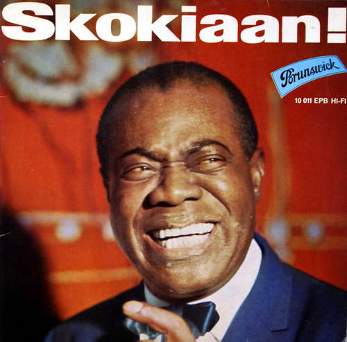 Cover Louis Armstrong - Skokiaan / Otchi-Tchor-Ni-Ya (7, Mono) Schallplatten Ankauf