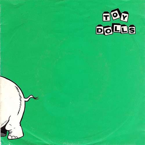 Cover Toy Dolls - Nellie The Elephant (7, Single) Schallplatten Ankauf