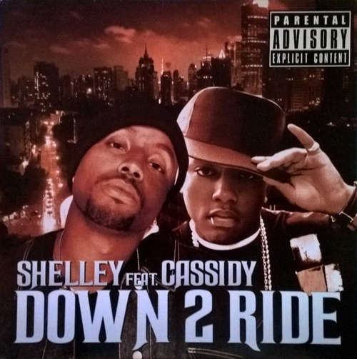 Cover Shelley (6) Feat. Cassidy (3) - Down 2 Ride (12) Schallplatten Ankauf