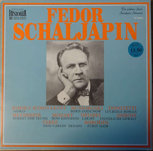 Cover Feodor Chaliapin, Nikolai Rimsky-Korsakov, Modest Mussorgsky, Gaetano Donizetti, Giacomo Meyerbeer, Wolfgang Amadeus Mozart, Léo Delibes, Alexander Nikolajewitsch Serow, Giuseppe Verdi, Alexander Borodin, Anton Rubinstein - Fedor Schaljapin Singt Aus Opern (LP) Schallplatten Ankauf
