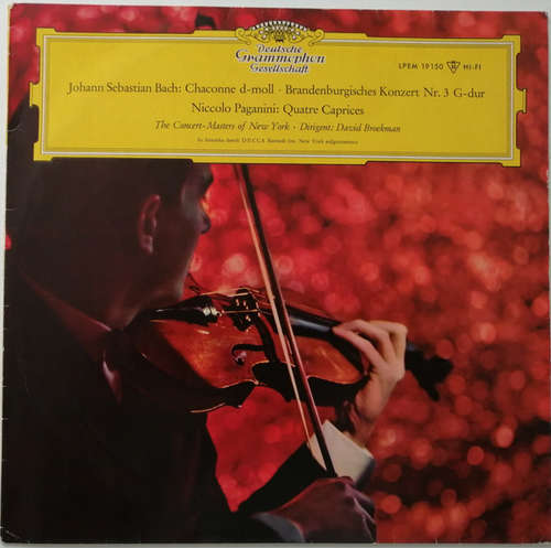 Cover The Concert-Masters Of New York - Johann Sebastian Bach: Chaconne d-moll. Brandenburgisches Konzert Nr. 3 G-dur. Niccolo Paganini: Quatre Caprices (The Concert-Masters of New York. Dirigent: David Broekman) (LP, Album, Mono) Schallplatten Ankauf