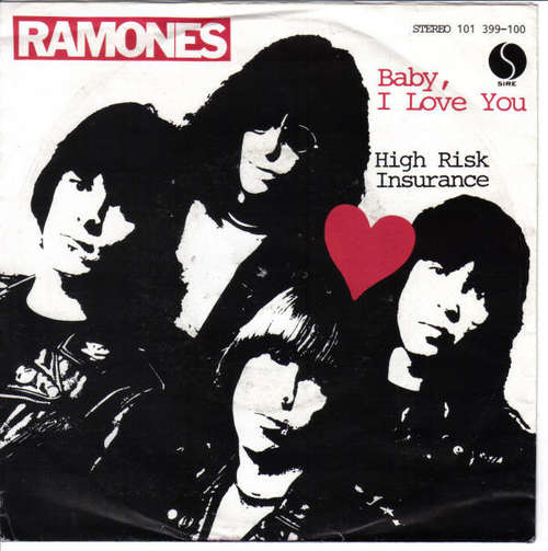 Cover Ramones - Baby, I Love You / High Risk Insurance (7, Single) Schallplatten Ankauf