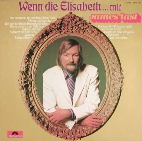 Cover James Last - Wenn Die Elisabeth... (LP, P/Mixed) Schallplatten Ankauf