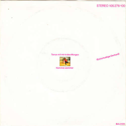 Cover Balder* - Tanze Mit Mir In Den Morgen / Hammer Jammer (7, Single) Schallplatten Ankauf