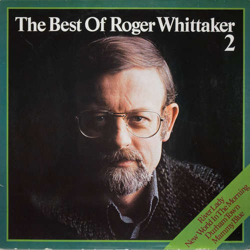Cover Roger Whittaker - The Best Of Roger Whittaker 2 (LP, Comp) Schallplatten Ankauf