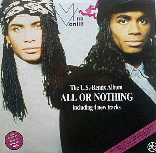 Cover Milli Vanilli - All Or Nothing - The U.S. Remix Album (LP, Album) Schallplatten Ankauf