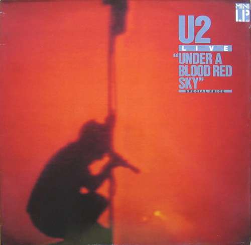 Cover U2 - Live Under A Blood Red Sky (LP, MiniAlbum) Schallplatten Ankauf