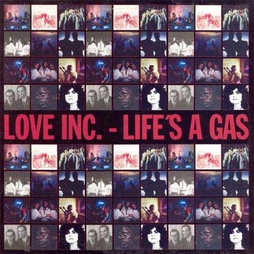 Cover Love Inc. - Life's A Gas (2x12, Album) Schallplatten Ankauf
