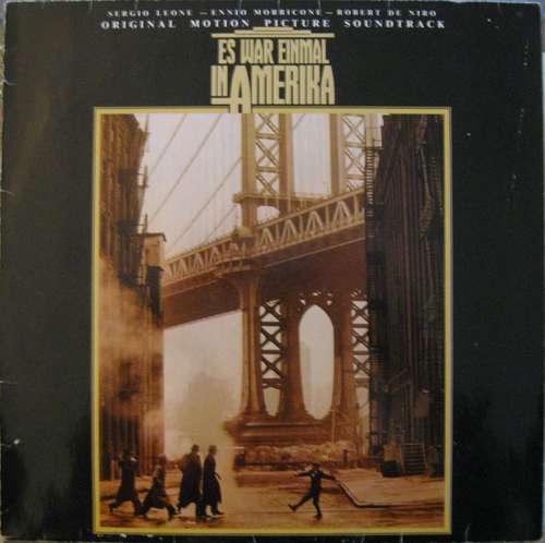 Cover Ennio Morricone - Es War Einmal In Amerika (Original Motion Picture Soundtrack) (LP) Schallplatten Ankauf