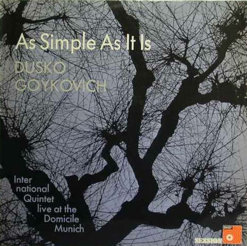 Cover Dusko Goykovich International Quintet* - As Simple As It Is (LP, Album) Schallplatten Ankauf