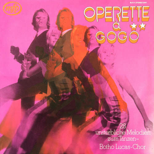 Cover Der Botho-Lucas-Chor - Operette À Gogo (LP) Schallplatten Ankauf