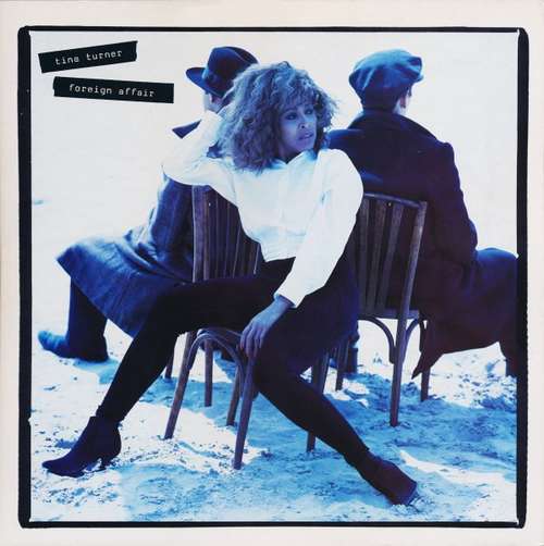 Cover Tina Turner - Foreign Affair (LP, Album, Gat) Schallplatten Ankauf
