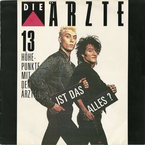 Cover Die Ärzte - Ist Das Alles? (13 Höhepunkte Mit Den Ärzten) (LP, Comp) Schallplatten Ankauf