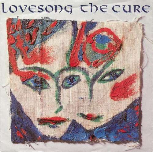 Cover The Cure - Lovesong (7, Single) Schallplatten Ankauf