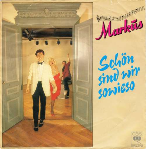 Cover Markus (6) - Schön Sind Wir Sowieso (7, Single) Schallplatten Ankauf