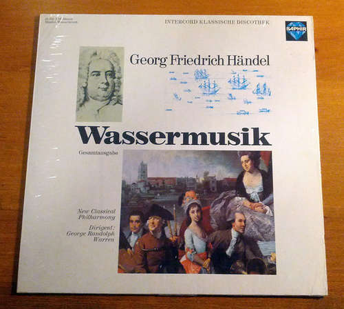 Cover Georg Friedrich Händel by New Classical Philharmony Dirigent: George Randolph Warren - Wassermusik (LP, Album) Schallplatten Ankauf