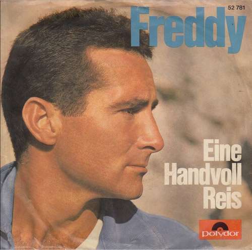 Cover Freddy* - Eine Handvoll Reis (7, Single, Mono) Schallplatten Ankauf