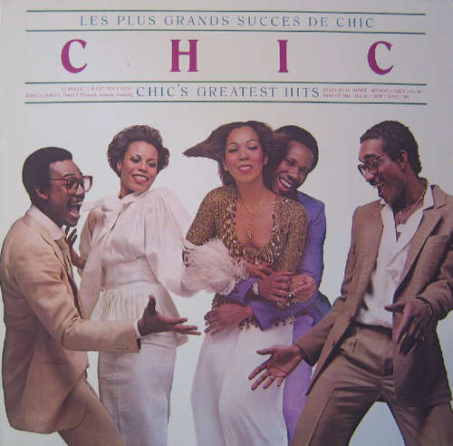 Bild Chic - Les Plus Grands Succes De Chic = Chic's Greatest Hits (LP, Comp) Schallplatten Ankauf