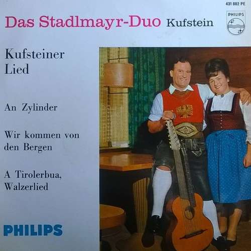 Cover Das Stadlmayr-Duo Kufstein Und Das Alpenland-Trio - Kufsteiner Lied (7, EP, Mono) Schallplatten Ankauf