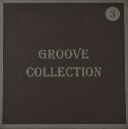 Cover Various - Groove Collection 3 (12) Schallplatten Ankauf