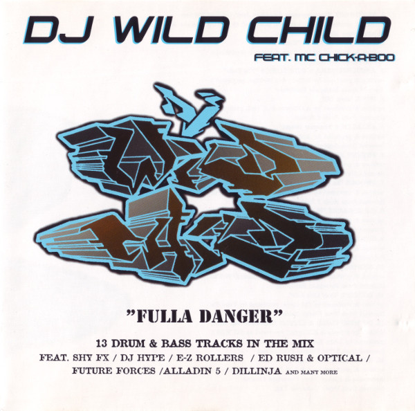 Cover DJ Wildchild Feat. MC Chickaboo - Fulla Danger (CD, Mixed) Schallplatten Ankauf