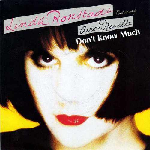 Cover Linda Ronstadt Featuring Aaron Neville - Don't Know Much (7, Single) Schallplatten Ankauf