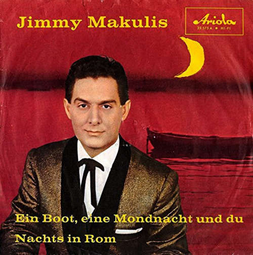 Cover Jimmy Makulis - Ein Boot, Eine Mondnacht Und Du (7) Schallplatten Ankauf