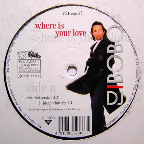 Cover DJ BoBo - Where Is Your Love (12) Schallplatten Ankauf