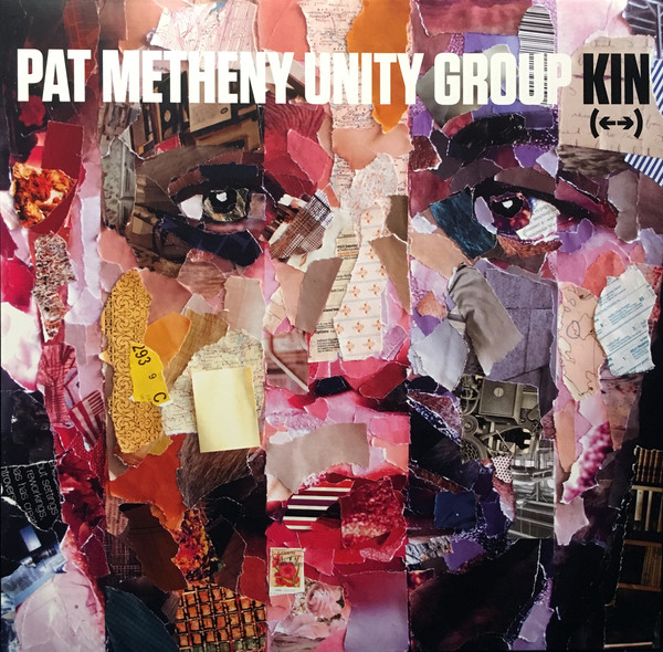 Cover Pat Metheny Unity Group - Kin (←→) (2xLP, Album, 140 + CD, Album) Schallplatten Ankauf