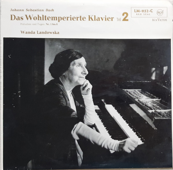 Cover Johann Sebastian Bach - Wanda Landowska - Das Wohltemperierte Klavier Teil 2, Präludien Und Fugen Nr. 1 Bis 8 (LP, Mono) Schallplatten Ankauf