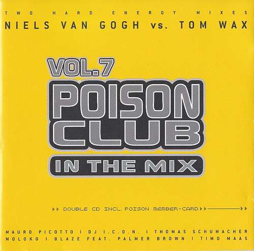 Cover Niels Van Gogh vs. Tom Wax - Poison Club In The Mix Vol. 7 (2xCD, Comp, Mixed) Schallplatten Ankauf