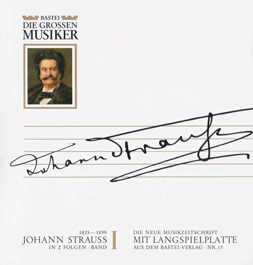 Cover Johann Strauss* - Johann Strauss In 2 Folgen - Band I (10) Schallplatten Ankauf