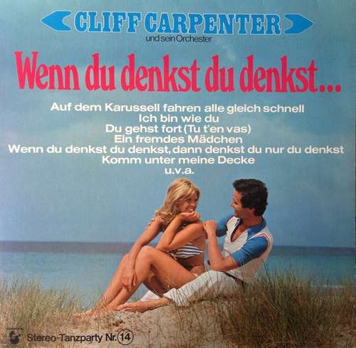 Cover Cliff Carpenter Und Sein Orchester - Wenn Du Denkst Du Denkst... (LP, Album) Schallplatten Ankauf