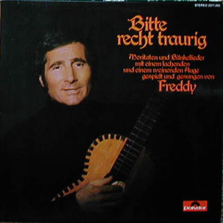Cover Freddy* - Bitte Recht Traurig (LP, Album) Schallplatten Ankauf