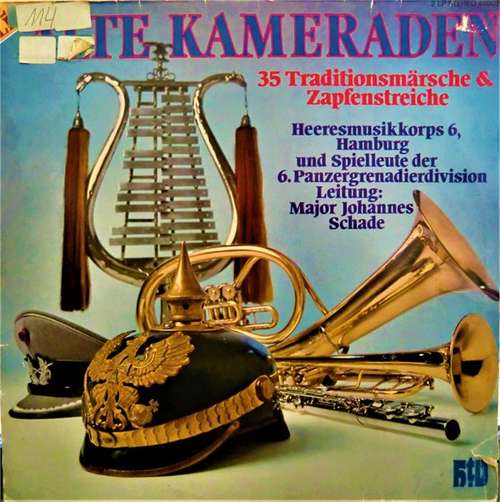Cover Heeresmusikkorps 6, Hamburg Und Spielleute Der 6. Panzergrenadierdivision - Alte Kameraden - 35 Traditionsmärsche & Zapfenstreich (2xLP) Schallplatten Ankauf