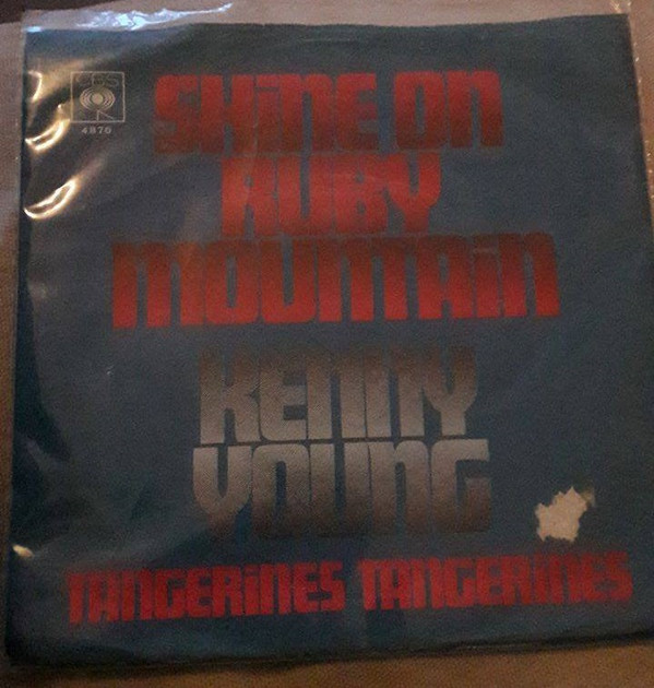 Cover Kenny Young - Shine On Ruby Mountain /  Tangerines Tangerines (7, Single) Schallplatten Ankauf