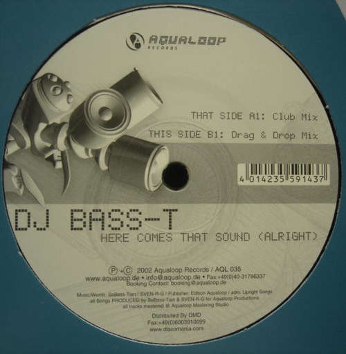 Cover DJ Bass-T* - Here Comes That Sound (Alright) (12) Schallplatten Ankauf