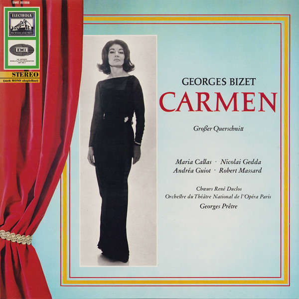 Cover Maria Callas, Nicolai Gedda, Robert Massard And Andréa Guiot With Orchestre Du Theatre National De L'Opera* Conducted By Georges Prêtre - Georges Bizet - Carmen (LP) Schallplatten Ankauf
