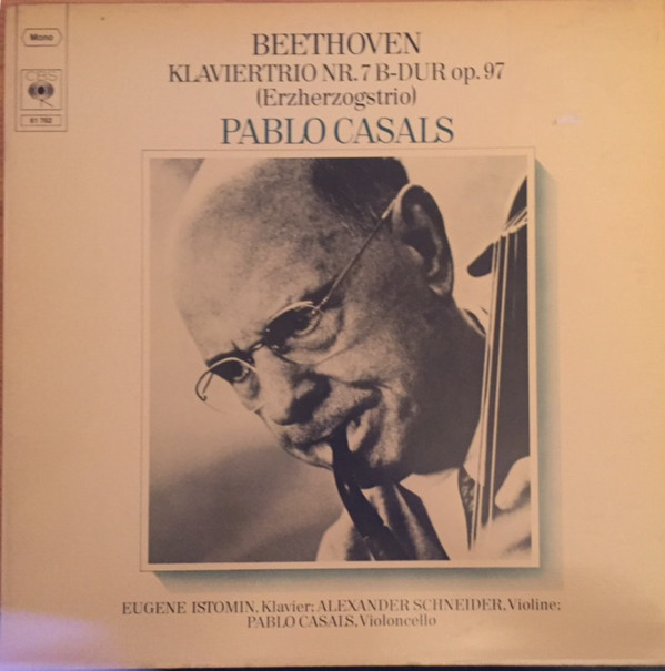 Cover Beethoven*, Pablo Casals - Klaviertrio Nr.7 B-dur Op.97 (Erzherzogstrio) (LP, Mono) Schallplatten Ankauf