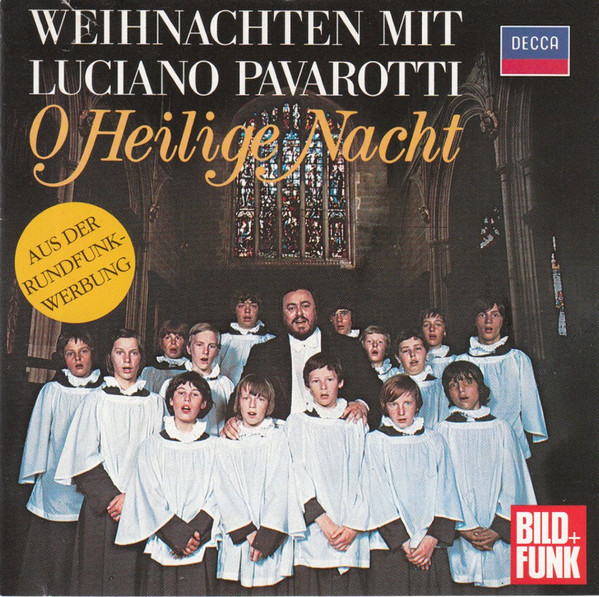 Cover Luciano Pavarotti - Weihnachten Mit Luciano Pavarotti: O Heilige Nacht (CD, Album, RE) Schallplatten Ankauf