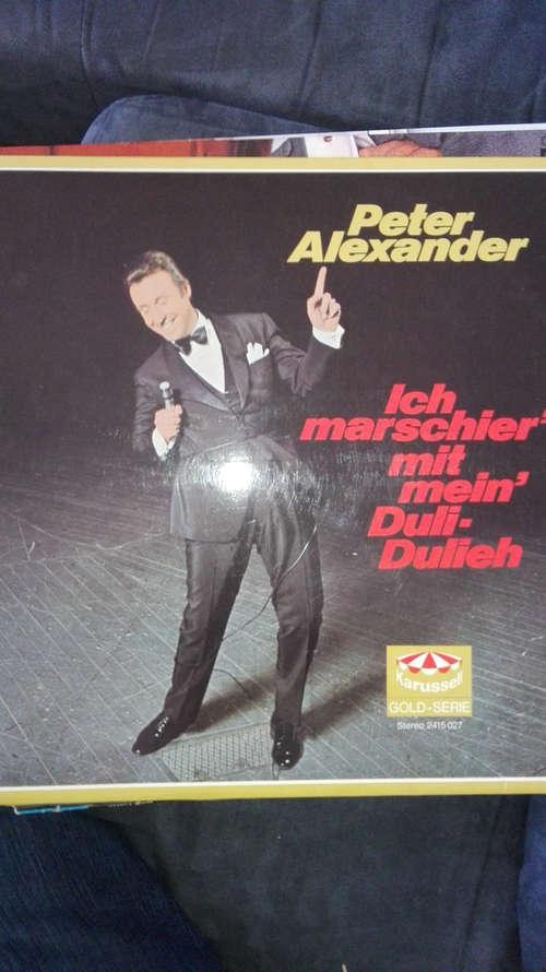 Bild Peter Alexander - Ich Marschier' Mit Mein' Duli-Dulieh (LP, Album, RE) Schallplatten Ankauf