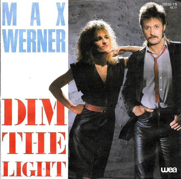 Cover Max Werner - Dim The Light (7, Single) Schallplatten Ankauf
