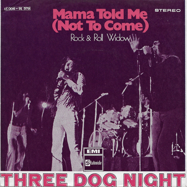 Cover Three Dog Night - Mama Told Me (Not To Come) (7, Single, Wan) Schallplatten Ankauf