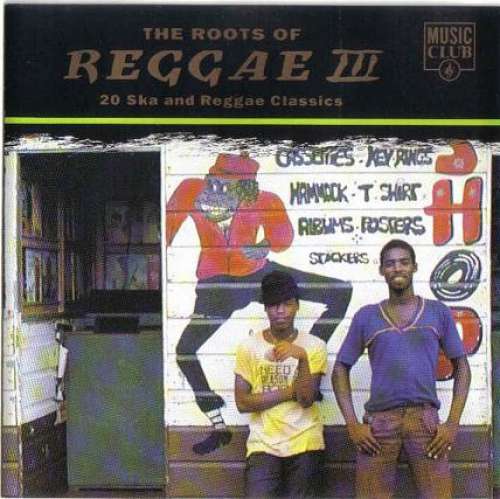 Cover Various - The Roots Of Reggae III (CD, Comp) Schallplatten Ankauf