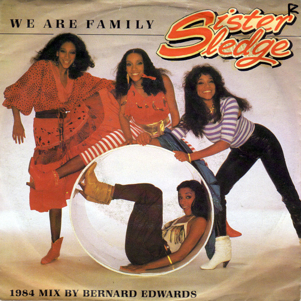 Bild Sister Sledge - We Are Family (1984 Mix By Bernard Edwards) (7, Single) Schallplatten Ankauf