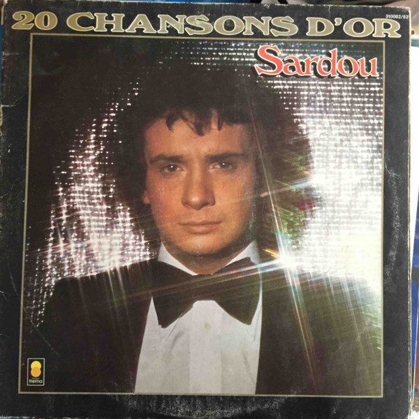 Cover Sardou* - 20 Chansons D'Or (2xLP, Comp, RE, Gat) Schallplatten Ankauf