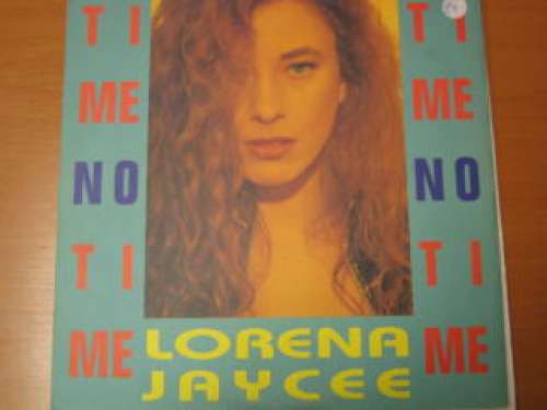 Cover Lorena Jaycee - Time No Time (12) Schallplatten Ankauf