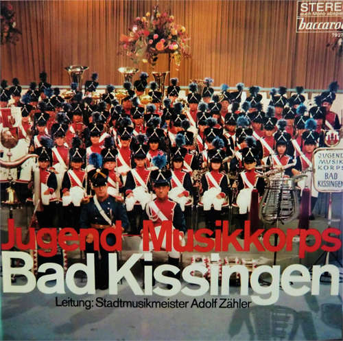 Cover Jugend Musikkorps-Bad Kissingen - Jugendmusikkorps Bad Kissingen (LP) Schallplatten Ankauf