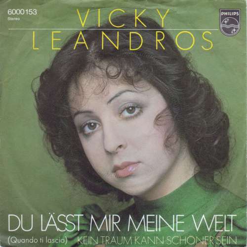 Cover Vicky Leandros - Du Lässt Mir Meine Welt (Quando Ti Lascio) (7, Single) Schallplatten Ankauf